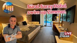 Süral Saray Hotel swim up Zimmer.