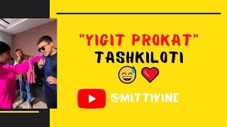 Mittivine | "YIGIT PROKAT" tashkiloti  #2series