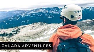 Canada Adventures - British Columbia!