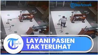 Terekam CCTV Staf Rumah Sakit Ini Layani Pasien 'Tak Terlihat', Syok saat Konfirmasi ke Dokter Jaga
