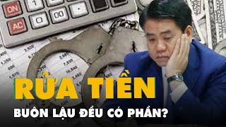 Rửa tiền, buôn lậu đều liên quan đến Nguyễn Đức Chung?