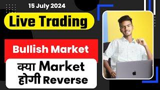 Live Trading BankNifty | Trading Setup For BankNifty 15 July 2024 | Hindi | Midcap Hero Or ZeroTrade