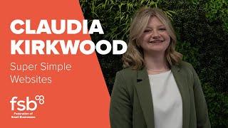 Claudia Kirkwood, Super Simple Websites | FSB Member Stories | Federation of Small Businesses