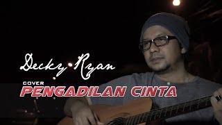 DECKY RYAN - PENGADILAN CINTA | DANGDUT KENANGAN COVER