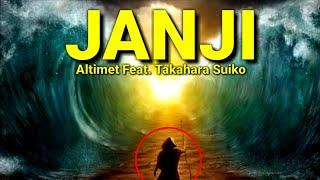 Altimet - Janji (feat. Takahara Suiko) Lirik 