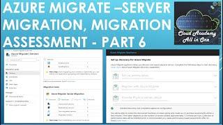 Azure Migrate  - Server Migration, Azure Migration server setup - Part 6