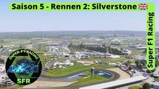 Rennen 2: Silverstone | SuperF1Racing Saison 5