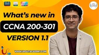 What is New in CCNA 200-301 version 1.1? | CISCO CCNA Certification | New CCNA Course 2024