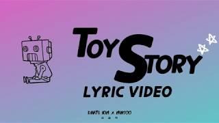 Daryl Kim X Minsoo - Toy Story (Official Lyric Video)