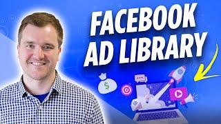 Facebook Ad Library Explained: How to Use the Meta Ad Library for Maximum Insights