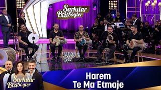 Harem - TE MA ETMAJE