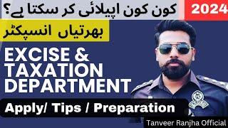 Excise and Taxation Inspector Jobs - Apply/Preparation/Tips | Tanveer Ranjha GK