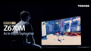 Toshiba TV Stories: Episode 6 - Introduction of the Gaming TV Z670M