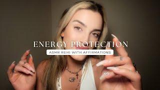 Reiki ASMR to Protect Your Energy I Evil Eye Protection, Energy Vampires, Negative Energy Protection