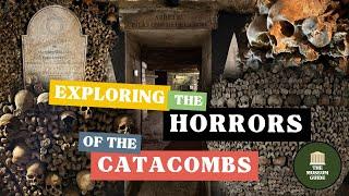 Exploring the Catacombs - A Guided Tour of Paris's City of the Dead