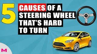 5 Causes of a Steering Wheel That’s Hard to Turn I Car Information I Me Daily