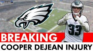 BREAKING Eagles News: Cooper DeJean INJURED While Training, Will Miss Eagles Training Camp To Start