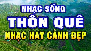 LK Nhạc Sống - Nhạc Sống Thôn Quê Hay Nhất Mọi Thời Đại - Nhạc Sống Trữ Tình #43