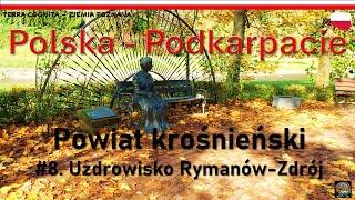 #4. Polska - Podkarpacie: Powiat krośnieński: 8. Uzdrowisko Rymanów-Zdrój