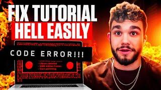 Fix Coding Tutorial Hell in 4 Minutes!!!
