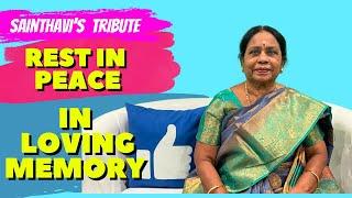 Tribute to Mother-In-Law | In Loving Memory | Sainthavi