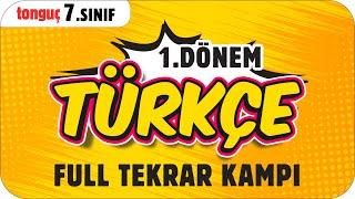 7. Sınıf Türkçe 1. Dönem Full Tekrar  #2025