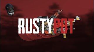 RustyPot 1$ TO 100$+