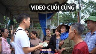 Video cuối cùng trong đợt CỨU TRỢ tới bà con vùng rốn lũ Quảng Bình.