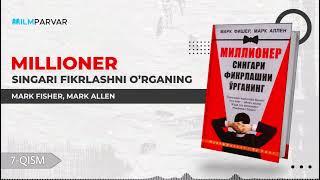 7-qism | «Millioner singari fikrlashni o'rganing — Mark Fisher, Mark Allen» | @ilmparvar