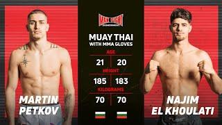 Martin Petkov VS Najim El Kulati| MAX FIGHT 60