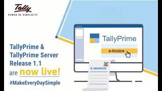 Introducing TallyPrime Release 1.1! | E-Invoicing | Nandini Infosys