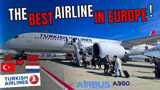 THE BEST AIRLINE IN EUROPE! | Airbus A350-941 | Istanbul to Amsterdam | @TurkishAirlines