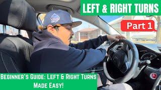 HOW TO TURN LEFT and RIGHT - PART 1 | Beginner Driver Lesson#drivingtest #lesson