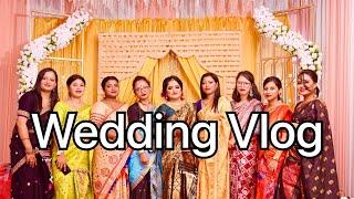 Wedding Vlog | Veere Di Wedding |Arunika Borah Official|Vlog 4 #004