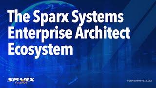 The Sparx Systems Enterprise Architect Ecosystem