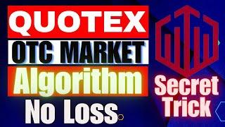 Binary Quotex OTC Algorithm Sureshot Strategy | 1st Time On You Tube | OTC Revel #quotex #binary