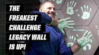 THE FREAKEST CHALLENGE LEGACY WALL IS UP!