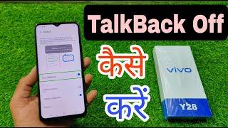 Vivo Y28 Talkback Off Kaise Karen | How To Disable Talkback in Vivo Y28 | Vivo Y28 Talkback Turn Off