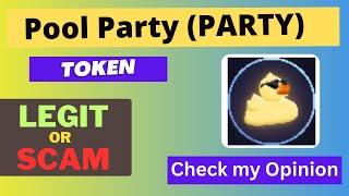 Is Pool Party (PARTY) Token Legit or Scam ??