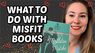 WHAT TO DO WITH MISFIT BOOKS: Giving New Life to Old Books