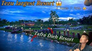 Newly open Tezu Largest Resort ( TAFRA DIEH ) Arunachal Pradesh 