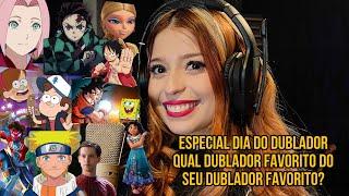 DIA DO DUBLADOR - Qual dublador favorito do seu dublador favorito? - Bianca Alencar