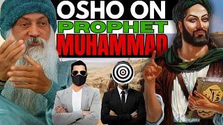 Osho On Prophet Of Islam | life of Muhammad the prophet | Osho On islam religion Ex-Muslim Reaction