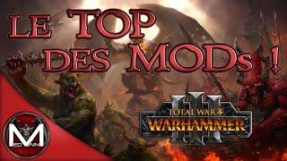 Mods Total War Warhammer 3 : ma sélection