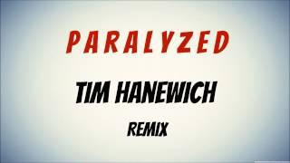 BT feat. Christian Burns - Paralyzed (Tim Hanewich Remix)