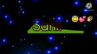 Sahil name WhatsApp status