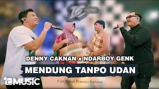 DENNY CAKNAN FT. NDARBOY GENK - MENDUNG TANPO UDAN (OFFICIAL LIVE MUSIC) - DC MUSIK