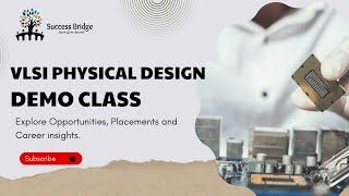VLSI Physical design demo Class- Explore Opportunities, Placements and Career insights.