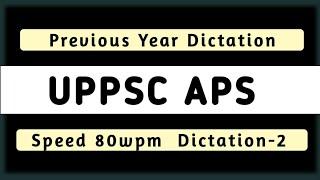 Hindi shorthand dictation 80 wpm for APS (Previous Year Dictation) Dictation-2 #aps #uppscaps