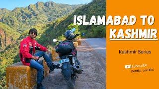 Kashmir Series | Ep1 | Islamabad to Rawalakot | Azad Kashmir | Dentist on Bike